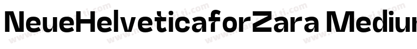NeueHelveticaforZara Medium字体转换